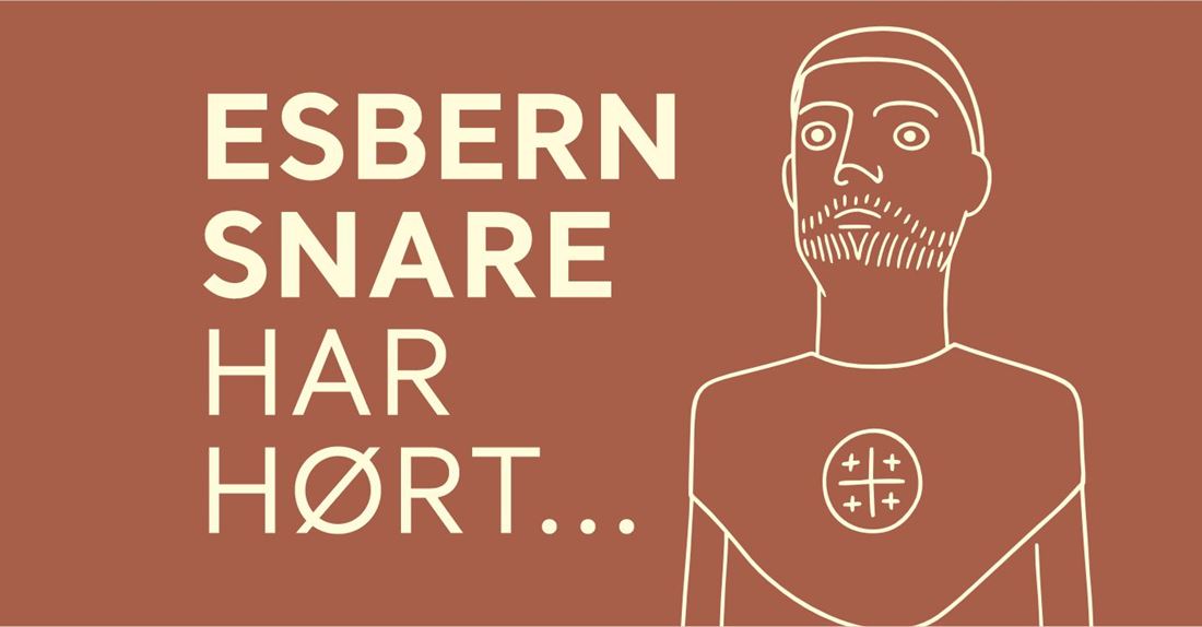 Esbern Snare har hørt